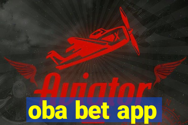 oba bet app